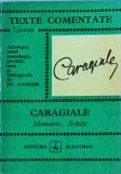 Ion Luca Caragiale - Momente. Schite