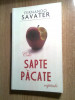 Fernando Savater - Cele sapte pacate capitale (Editura RAO, 2011)