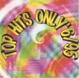 Various - Top Hits Only '6/95, CD