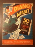 Piano alfabet: 30 piese de autori celebri &icirc;n aranjament ușor pentru &icirc;ncepători (Magazinul de muzică Doina)