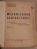 MECANIZAREA AGRICULTURII - &Icirc;NVĂȚĂM&Acirc;NTUL AGROZOOTEHNIC DE MASĂ - 1964