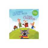 The Three Little Pigs / Los Tres Cerditos (Scholastic Bilingual)