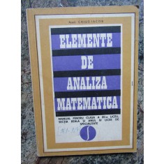 Elemente de analiză matematică. Manual - Caius Iacob