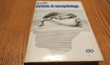 ELEMENTE DE NEUROPSIHOLOGIE - Mihai I. Botez, Sen Alexandru. Ion Drobota - Editura Stiintifica, 1971, 353 p.