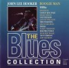 CD John Lee Hooker - Boogie Man (NM) - Blues, Boogie Chillun, Crawlin' King Snake, Dimples, Hobo Blues, Muzica Blues de Colectie