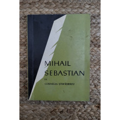 MIHAIL SEBASTIAN -CORNELIA STEFANESCU