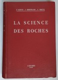 LA SCIENCE DES ROCHES , ETUDE THEORIQUE ET PRATIQUE par F. RINNE ... J. ORCEL , 1949
