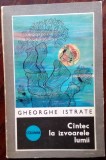 Cumpara ieftin GHEORGHE ISTRATE-CANTEC LA IZVOARELE LUMII/VERSURI 1975/coperta MICHAELA ISTRATE