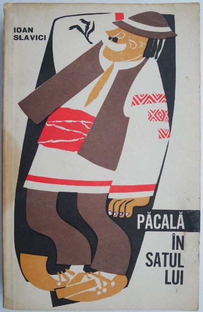 Pacala in satul lui &ndash; Ioan Slavici