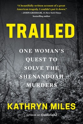 Trailed: One Woman&amp;#039;s Quest to Solve the Shenandoah Murders foto