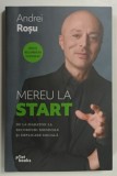 MEREU LA START de ANDREI ROSU , 2026 * DEDICATIE