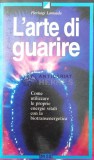 Cumpara ieftin L&#039;arte di guarire - Pierluigi Lattuada ($S148)
