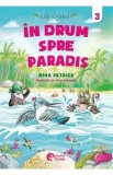 Lilli Colibri. In drum spre Paradis Vol.3 - Nina Petrick, Vera Schmidt