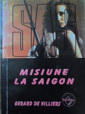 MISIUNE LA SAIGON - GERARD DE VILLIERS foto