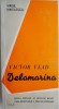 Victor Vlad Delamarina - Virgil Vintilescu (Critica Literara, Studii Literare) Carte