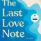 The Last Love Note