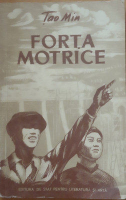 TAO MIN - FORTA MOTRICE, 1952 foto