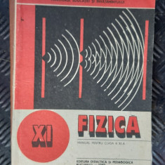 FIZICA CLASA A XI A EDITURA DIDACTICA SI PEDAGOGICA