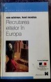 Ezra Suleiman, Henri Mendras - Recrutarea elitelor in Europa
