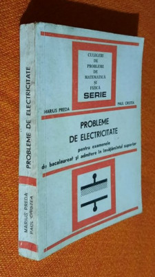 Probleme de electricitate bacalaureat, admitere inv. superior - Preda, Cristea foto