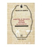 colectiv - Cugetari si reflectii despre cultura si civilizatie -