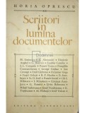 Horia Oprescu - Scriitori in lumina documentelor (Editia: 1968)