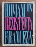 Romani in rezistenta franceza in anii celui de-al II lea razboi (amintiri)