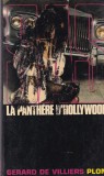 Cumpara ieftin Gerard de Villiers SAS La panthere d'Hollywood, Carte politista, Thriller, Agent secret, Actiune suspans, Brosata, 13x20cm