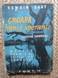 Groapa bunei sperante- Romain Gary 1943