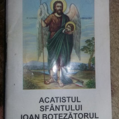 ACATISTUL SFANTULUI IOAN BOTEZATORUL,Prea Sf.Parintele GALACTION,T.GRATUIT
