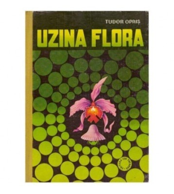 Tudor Opris - Uzina Flora - 124500 foto