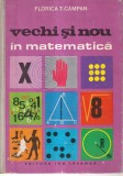 Florica T. Campan - Vechi si nou in matematica
