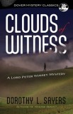 Clouds of Witness: A Lord Peter Wimsey Mystery