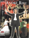 Andr&eacute; Rieu - Bal Du Si&egrave;cle, Caseta audio