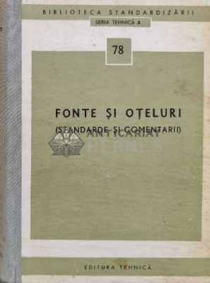 Fonte si oteluri. Standarde si comentarii - 1973 (U11) foto
