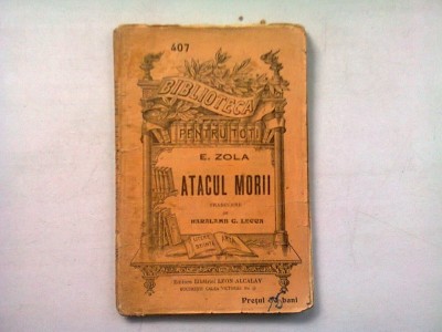 ATACUL MORII - E. ZOLA foto