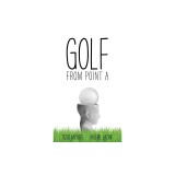 Golf from Point a