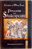 POVESTIRI DUPA SHAKESPEARE de CHARLES si MARY LAMB, 2006 * EDITIE CARTONATA