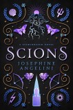 Scions: A Starcrossed Novel