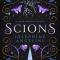 Scions: A Starcrossed Novel