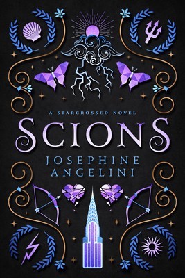 Scions: A Starcrossed Novel