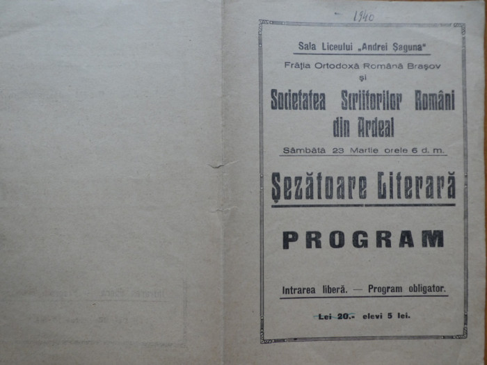 Sezatoare literara, Program, Societatea Scriitorilor Romani din Ardeal, Liceul Andrei Saguna Brasov, Fratia Ortodoxa Romana Brasov, 1940
