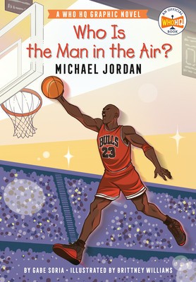 Who Is the Man in the Air?: Michael Jordan: A Who HQ Graphic Novel foto