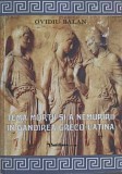 TEMA MORTII SI A NEMURIRII IN GANDIREA GRECO-LATINA-OVIDIU BALAN-248673