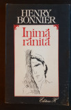 Inimă rănită - Henry Bonnier