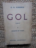 GOL Inceput de viata G.M.Vladescu