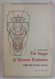 THE STAGES OF HUMAN EVOLUTION , HUMAN AND CULTURAL ORIGINS by C. LORING BRACE , 1979