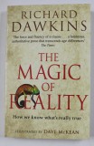 THE MAGIC OF REALITY by RICHARD DAWKINS - HOW WE KNOW WHAT &#039;S REALLY TRUE , illustrated by DAVE McKEAN , 2012