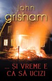 &hellip; Si vreme e ca sa ucizi - Rao