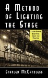 A Method of Lighting the Stage 4th Edition